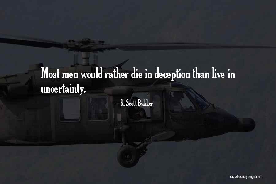 Rattraper Nederlands Quotes By R. Scott Bakker Rattraper Nederlands Quotes By R. Scott Bakker