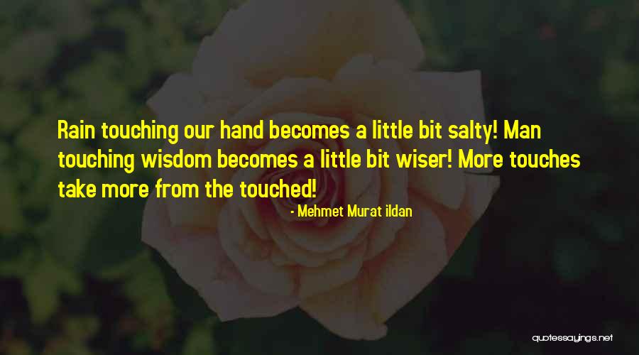 Rattray Pipes Quotes By Mehmet Murat Ildan Rattray Pipes Quotes By Mehmet Murat Ildan