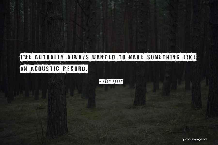 Ratul Puri Quotes By Katy Perry Ratul Puri Quotes By Katy Perry
