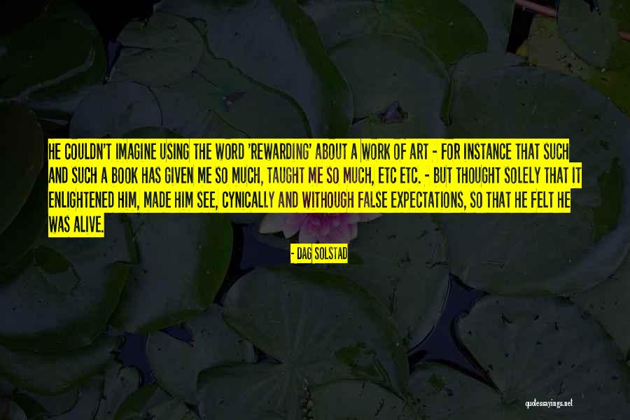 Ratzel Gonzalez Quotes By Dag Solstad Ratzel Gonzalez Quotes By Dag Solstad
