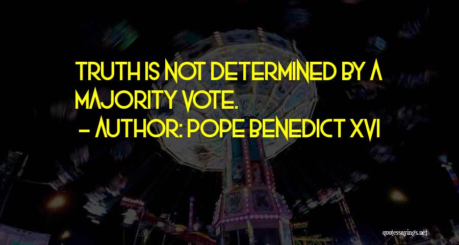 Ratzinger Quotes By Pope Benedict XVI