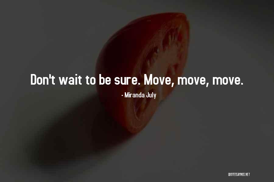 Ratzon Kochavi Quotes By Miranda July