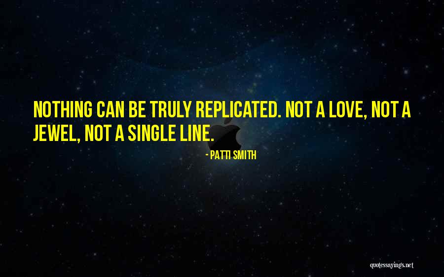 Raubenstrauch Quotes By Patti Smith Raubenstrauch Quotes By Patti Smith