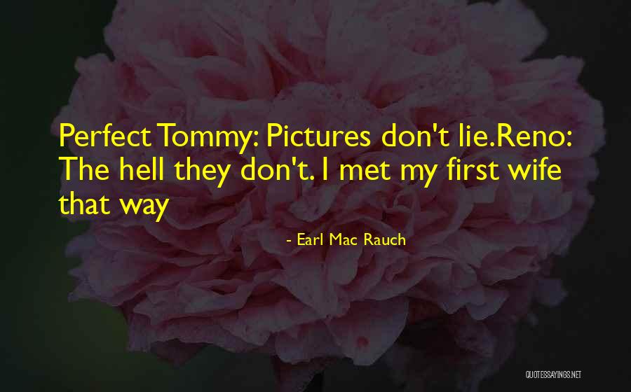 Rauch Quotes By Earl Mac Rauch Rauch Quotes By Earl Mac Rauch