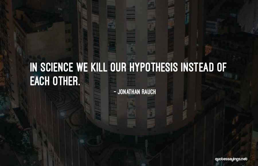 Rauch Quotes By Jonathan Rauch Rauch Quotes By Jonathan Rauch