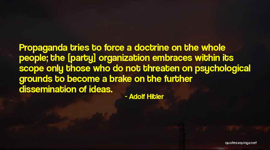 Raucherbein Quotes By Adolf Hitler Raucherbein Quotes By Adolf Hitler