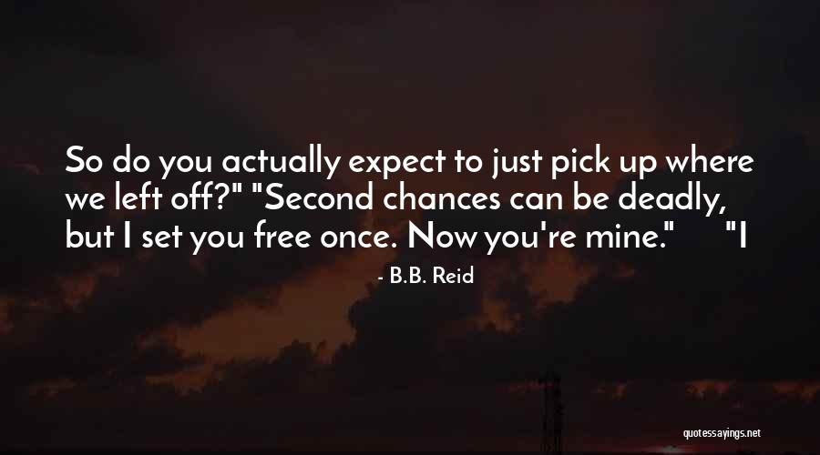 Raucherlunge Quotes By B.B. Reid Raucherlunge Quotes By B.B. Reid