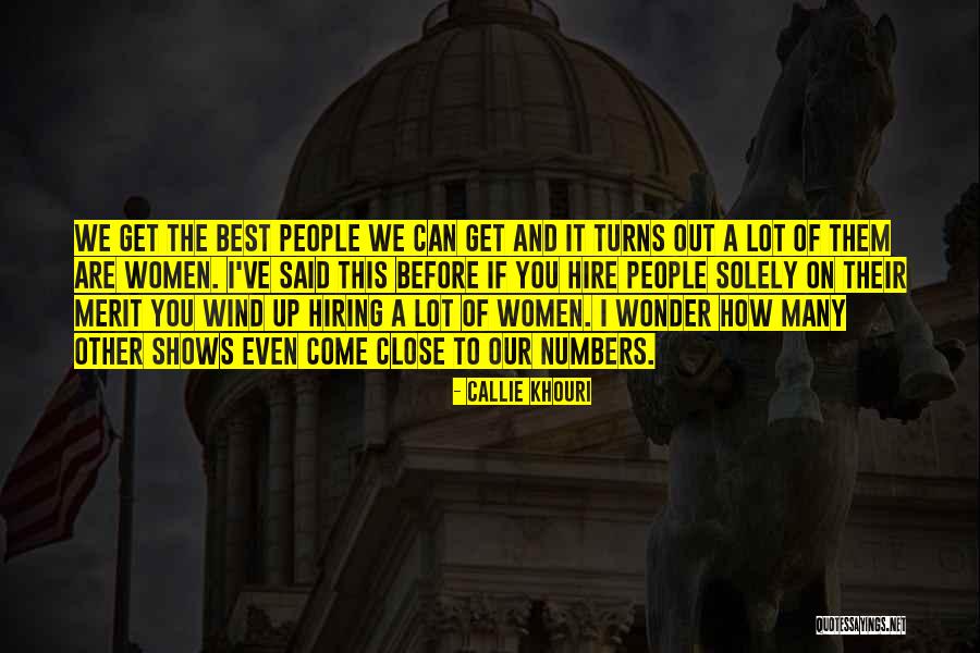 Raucis Quotes By Callie Khouri Raucis Quotes By Callie Khouri
