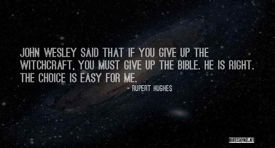 Raudas Significado Quotes By Rupert Hughes Raudas Significado Quotes By Rupert Hughes