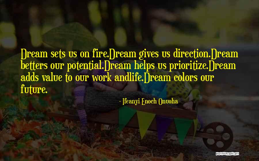 Raudel Sanchez Quotes By Ifeanyi Enoch Onuoha