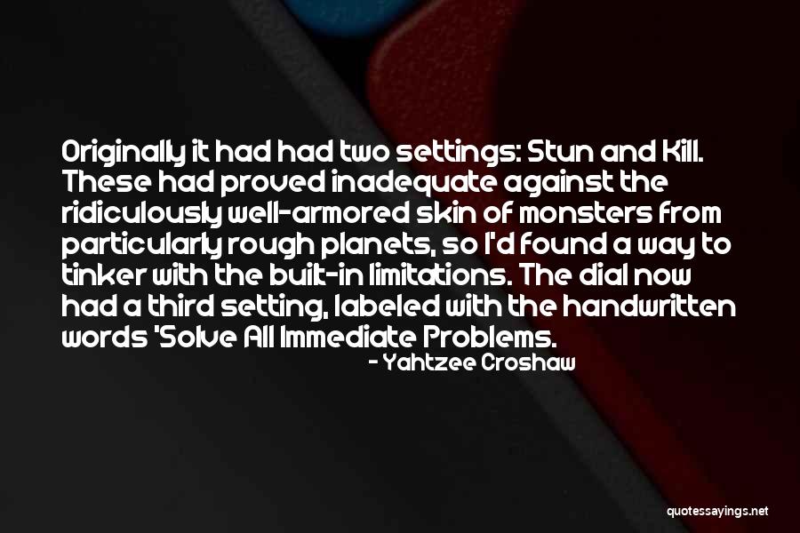 Raudel Serrano Quotes By Yahtzee Croshaw Raudel Serrano Quotes By Yahtzee Croshaw