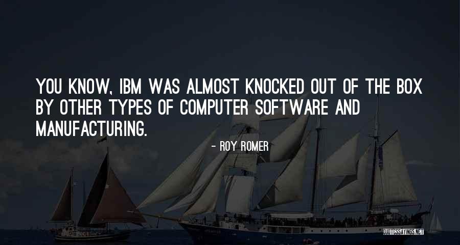 Raudona Knyga Quotes By Roy Romer
