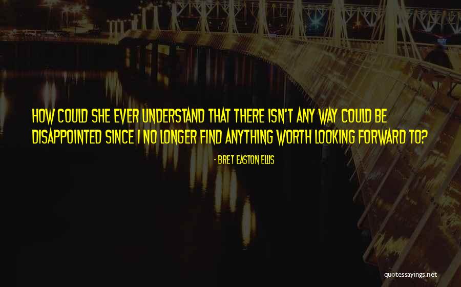 Raudteeinspektsioon Quotes By Bret Easton Ellis Raudteeinspektsioon Quotes By Bret Easton Ellis