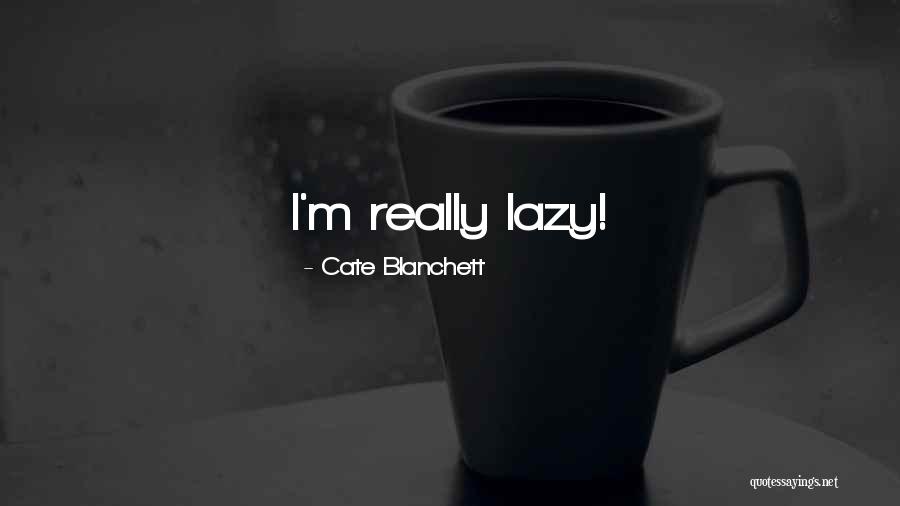 Raudteeinspektsioon Quotes By Cate Blanchett Raudteeinspektsioon Quotes By Cate Blanchett