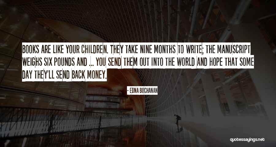 Raudteeinspektsioon Quotes By Edna Buchanan Raudteeinspektsioon Quotes By Edna Buchanan