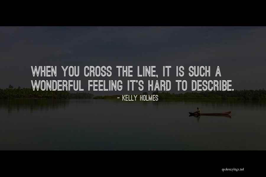 Raudteejaamad Quotes By Kelly Holmes Raudteejaamad Quotes By Kelly Holmes
