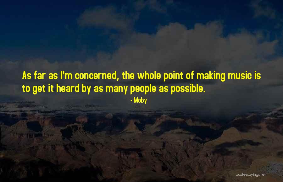 Rauen Margaret Quotes By Moby Rauen Margaret Quotes By Moby