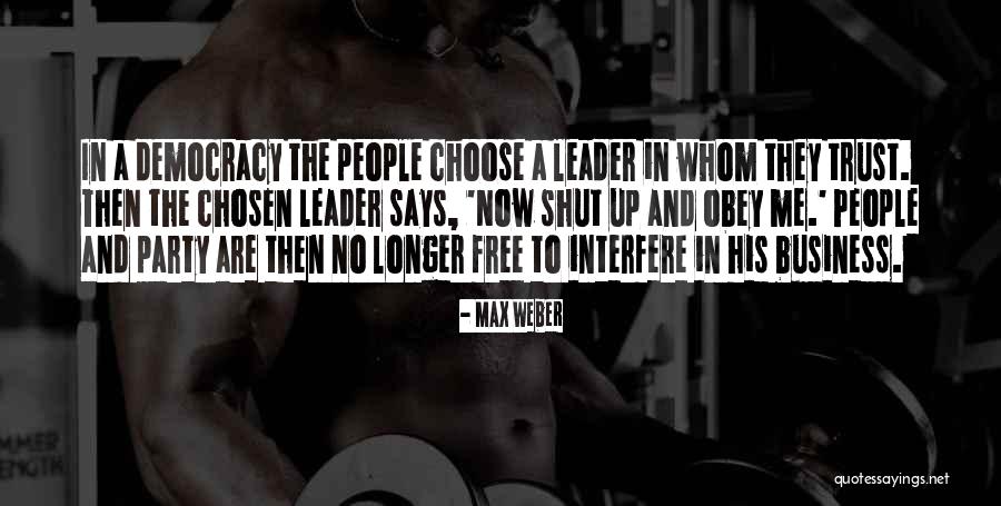 Rauenzahn Quotes By Max Weber Rauenzahn Quotes By Max Weber