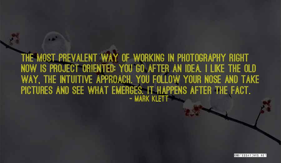 Raugh Welt Quotes By Mark Klett Raugh Welt Quotes By Mark Klett