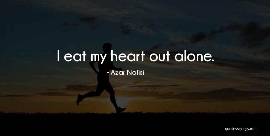 Raught Control Quotes By Azar Nafisi Raught Control Quotes By Azar Nafisi