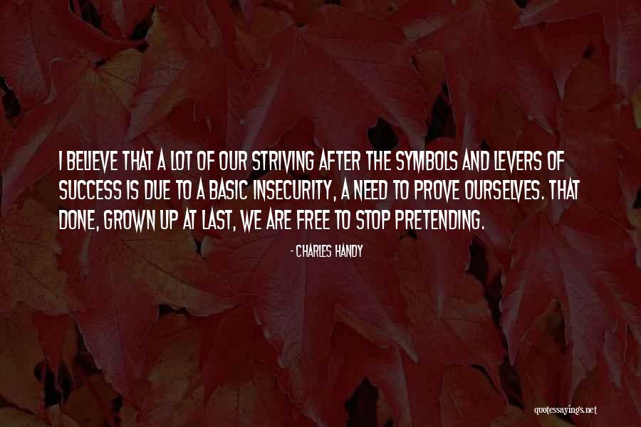 Rauhaardackel Quotes By Charles Handy Rauhaardackel Quotes By Charles Handy