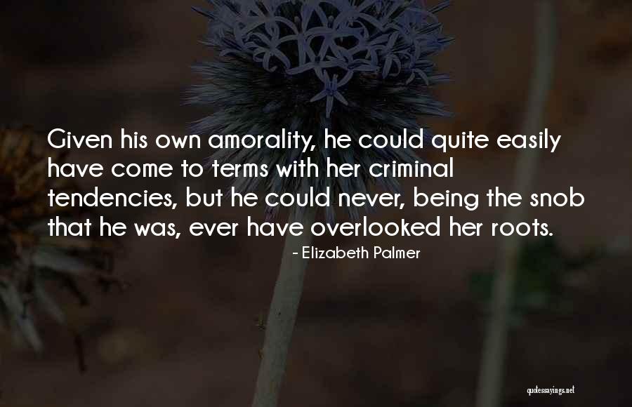 Rauhe Haus Quotes By Elizabeth Palmer Rauhe Haus Quotes By Elizabeth Palmer