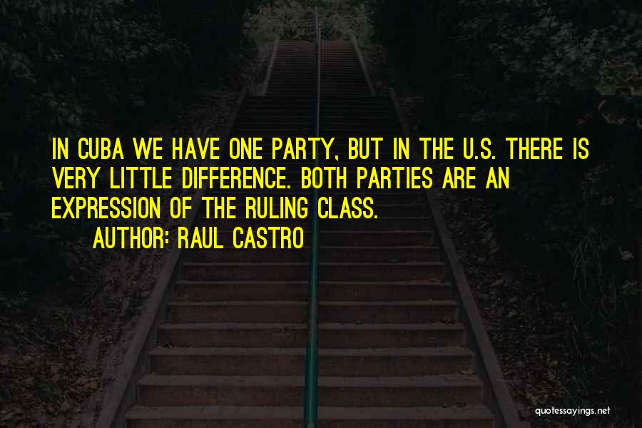 Raul Castro Quotes 1412654