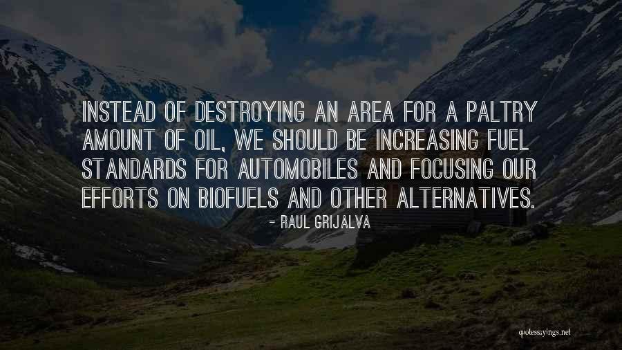 Raul Grijalva Quotes 1769671 Raul Grijalva Quotes 1769671