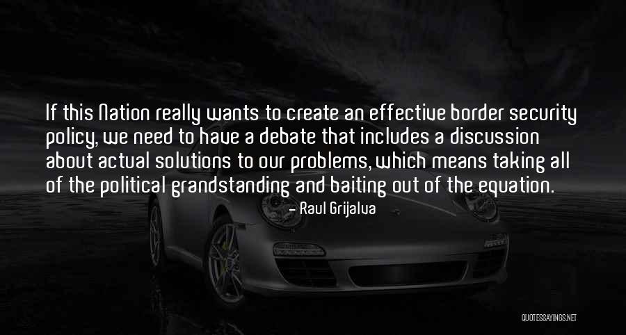 Raul Grijalva Quotes 1843631 Raul Grijalva Quotes 1843631