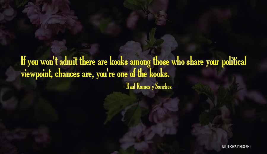 Raul Ramos Y Sanchez Quotes 122032 Raul Ramos Y Sanchez Quotes 122032