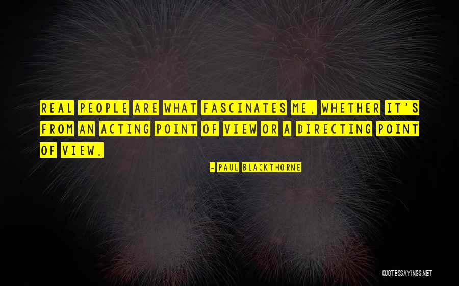 Raulino Silva Quotes By Paul Blackthorne Raulino Silva Quotes By Paul Blackthorne