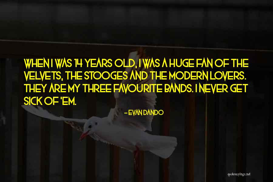 Raultuv Quotes By Evan Dando Raultuv Quotes By Evan Dando