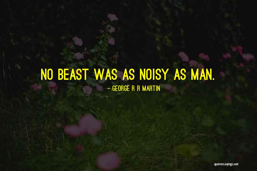 Raumesh Quotes By George R R Martin Raumesh Quotes By George R R Martin