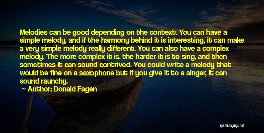 Raunchy Quotes By Donald Fagen