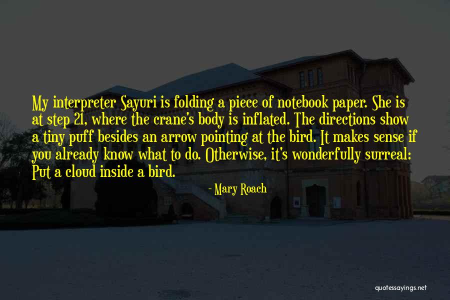Rausch Coleman Quotes By Mary Roach Rausch Coleman Quotes By Mary Roach
