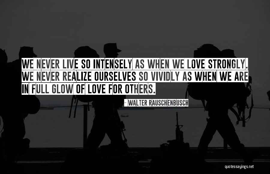 Rauschenbusch Quotes By Walter Rauschenbusch Rauschenbusch Quotes By Walter Rauschenbusch