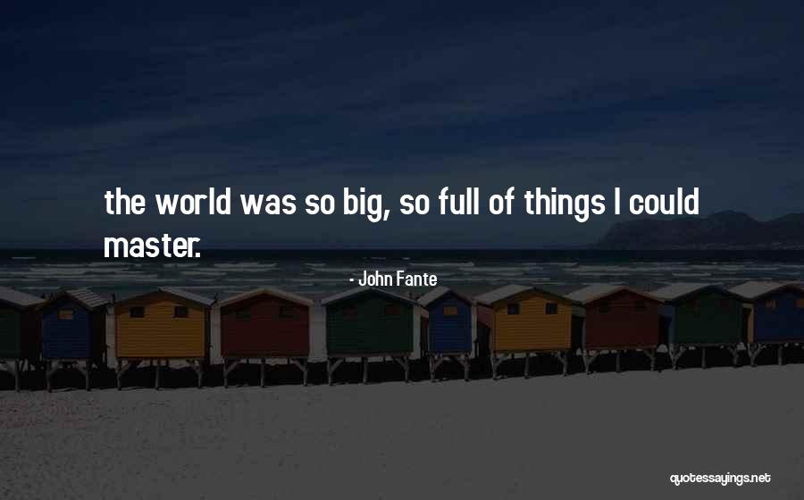 Rauscher Pierce Quotes By John Fante Rauscher Pierce Quotes By John Fante