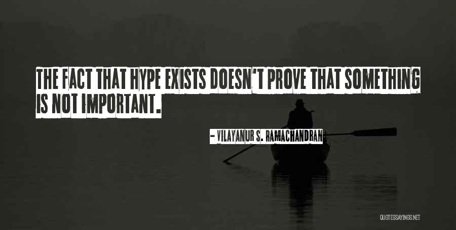 Rautate Quotes By Vilayanur S. Ramachandran Rautate Quotes By Vilayanur S. Ramachandran