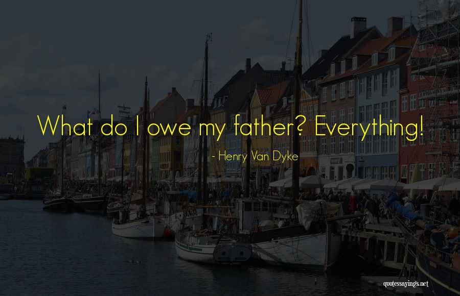 Rautureau Shoes Quotes By Henry Van Dyke Rautureau Shoes Quotes By Henry Van Dyke