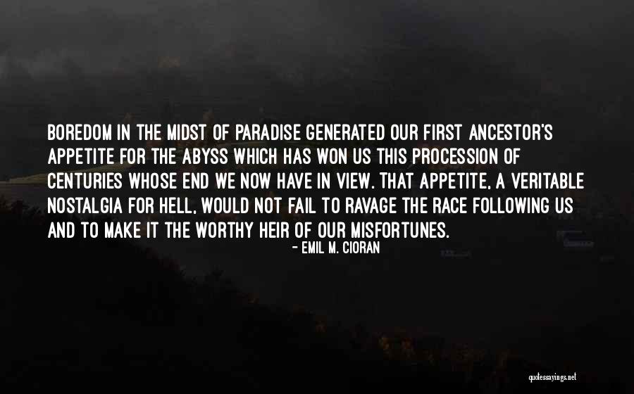 Ravage You Quotes By Emil M. Cioran Ravage You Quotes By Emil M. Cioran