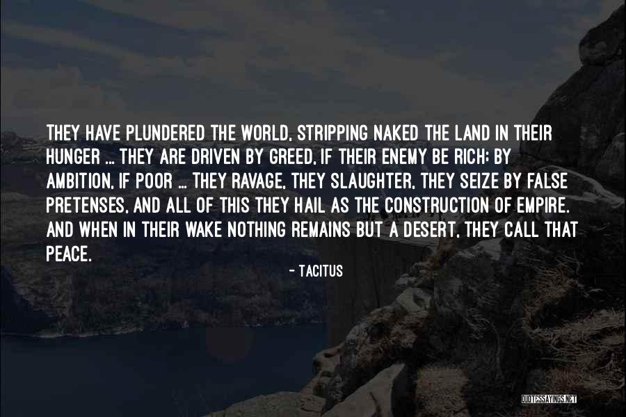 Ravage You Quotes By Tacitus Ravage You Quotes By Tacitus