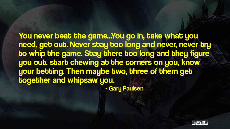 Ravager Nocturne Quotes By Gary Paulsen Ravager Nocturne Quotes By Gary Paulsen