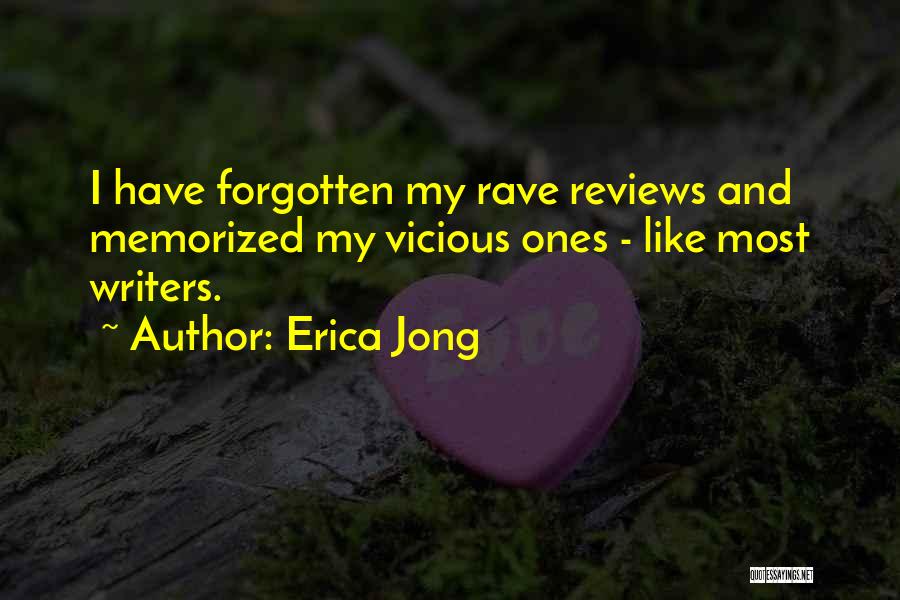Rave Quotes By Erica Jong