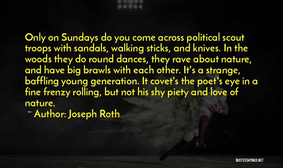 Rave Quotes By Joseph Roth