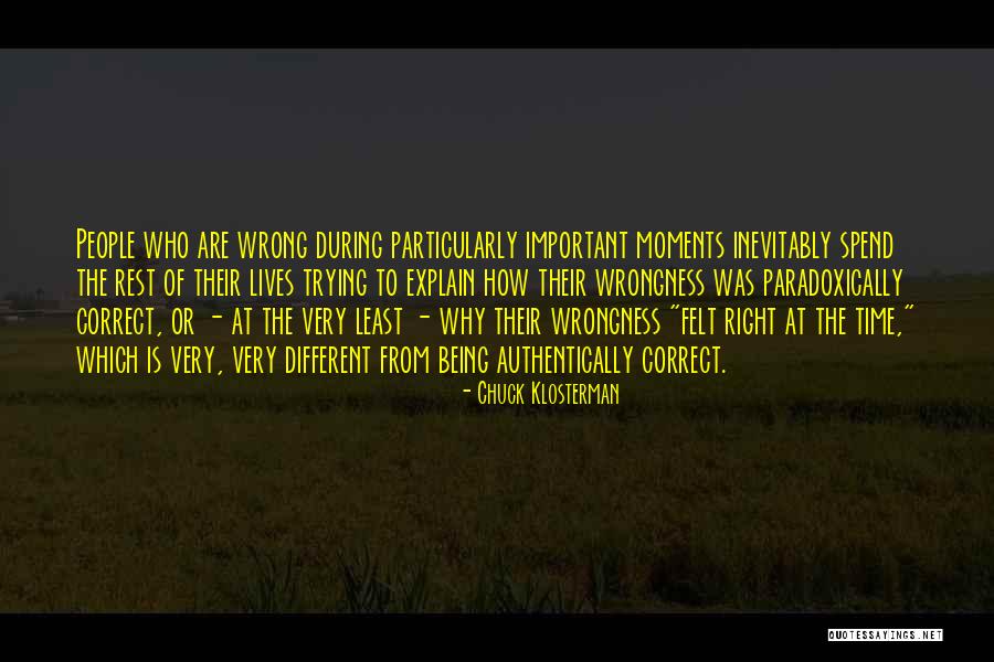 Raved About You Quotes By Chuck Klosterman Raved About You Quotes By Chuck Klosterman
