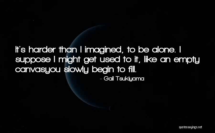 Raved About You Quotes By Gail Tsukiyama Raved About You Quotes By Gail Tsukiyama