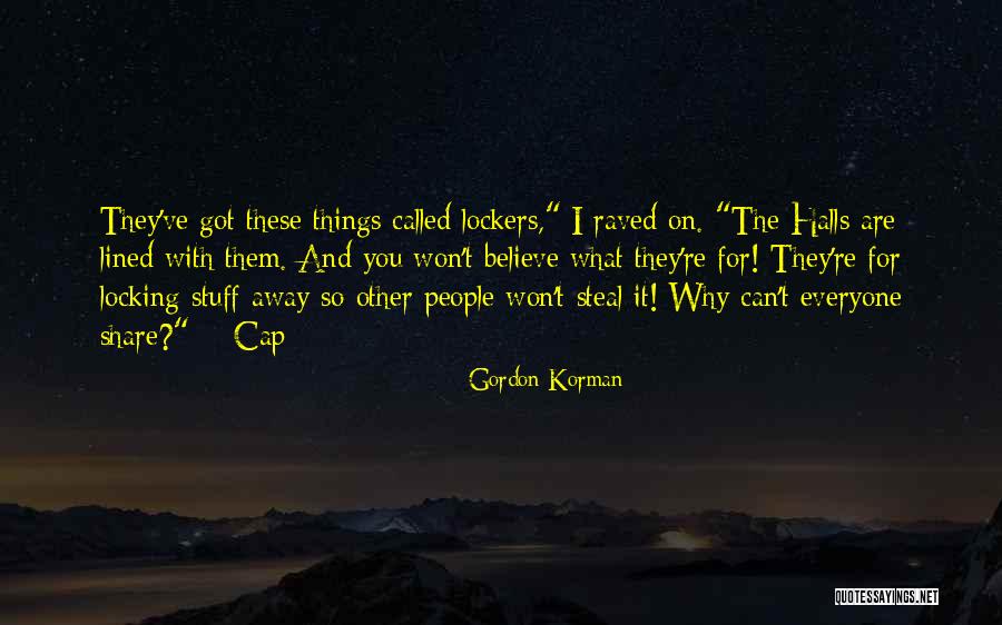 Raved Up Quotes By Gordon Korman Raved Up Quotes By Gordon Korman