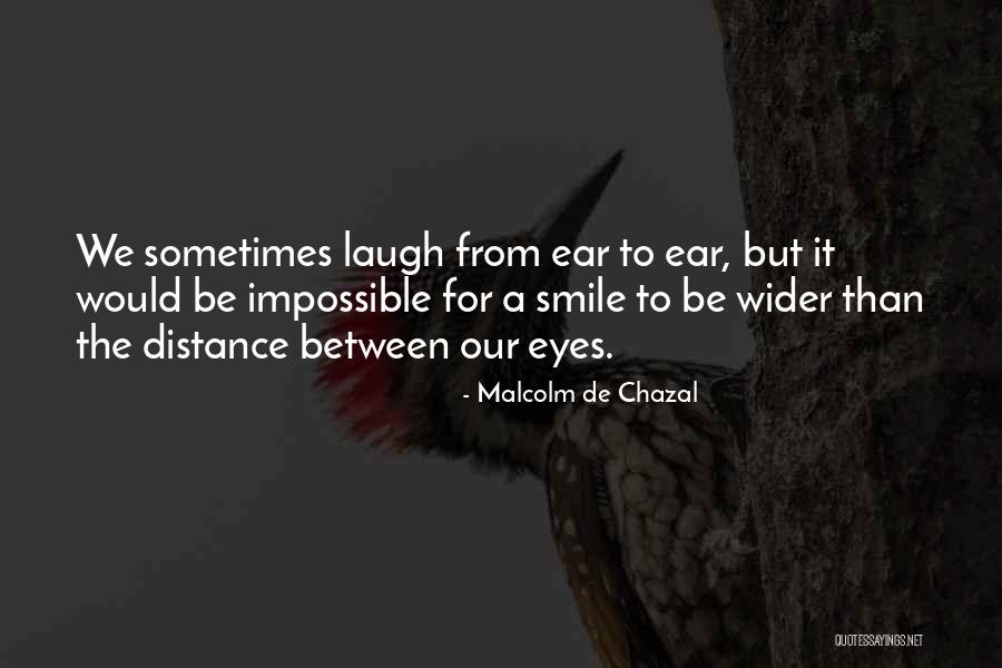 Raveendran Malayalam Quotes By Malcolm De Chazal Raveendran Malayalam Quotes By Malcolm De Chazal