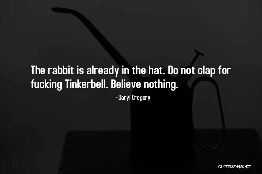 Ravelast Quotes By Daryl Gregory Ravelast Quotes By Daryl Gregory