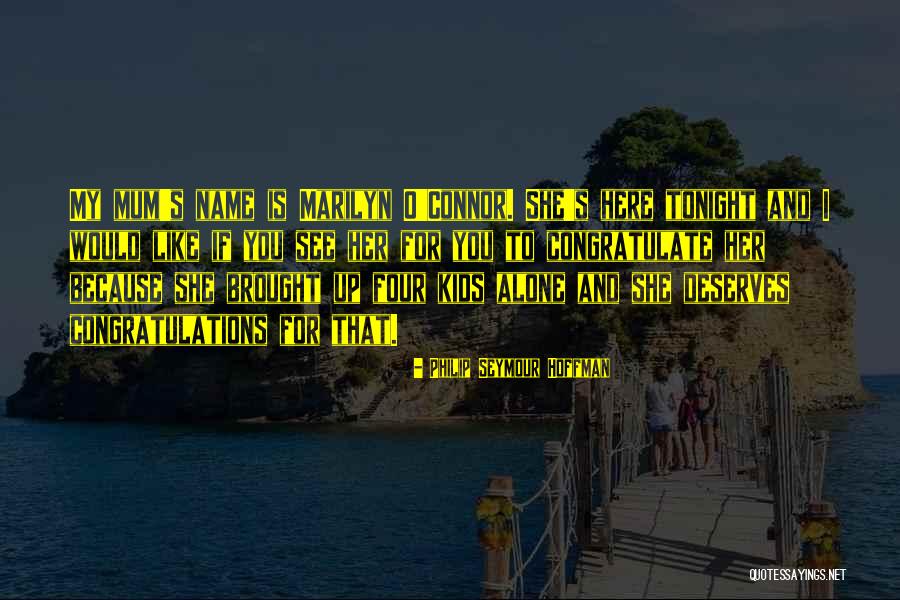 Raveling Inc Melvin Quotes By Philip Seymour Hoffman Raveling Inc Melvin Quotes By Philip Seymour Hoffman